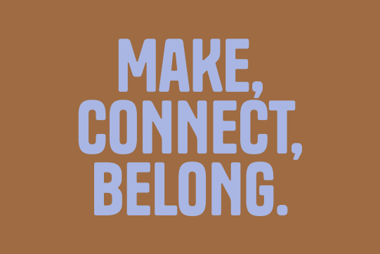 Make Create Belong